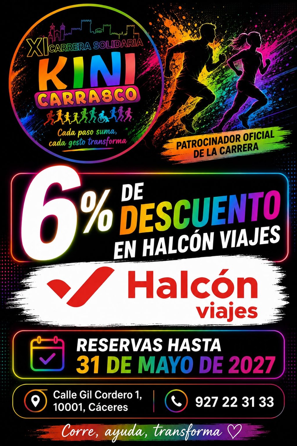 Patrocinador oficial Halcón Viajes: 6% de descuento en reservas hasta el 31 de mayo de 2027. Calle Gil Cordero 1, Cáceres. Teléfono 927 22 31 33.